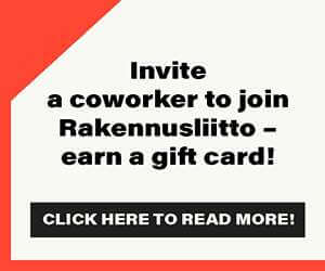 Membership of the Finnish Construction Trade Union costs €25 per month. 