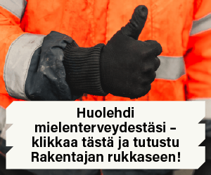 Rakentajan rukkanen on mielenterveysteemoihin pureutuva työkalu